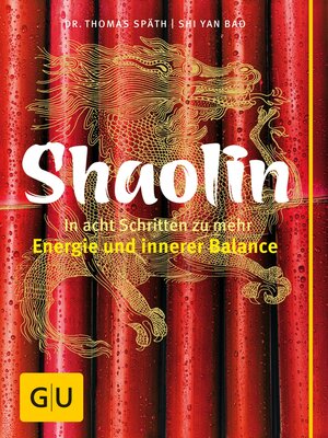cover image of Shaolin--In acht Schritten zu mehr Energie und innerer Balance